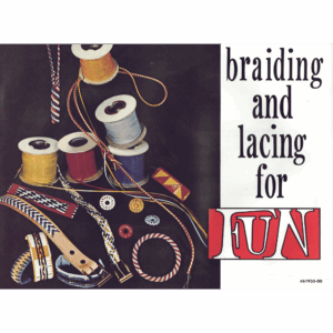 Livre “Braiding and Lacing for FUN” – Tandy Leather – 61935