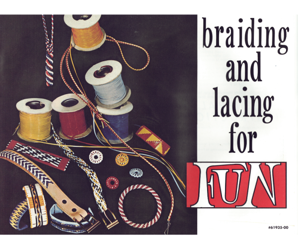 Braiding and lacing for Fun